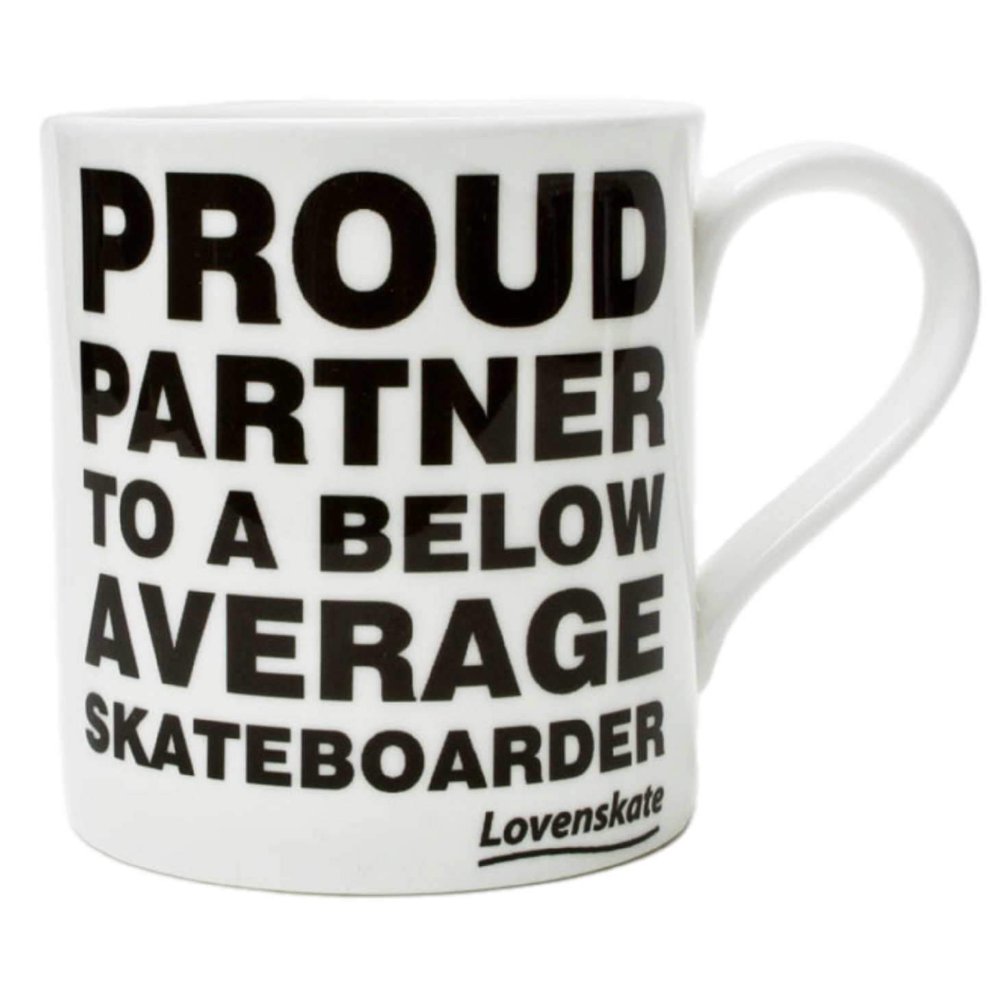 Lovenskate - ‘Proud Partner’ Mug