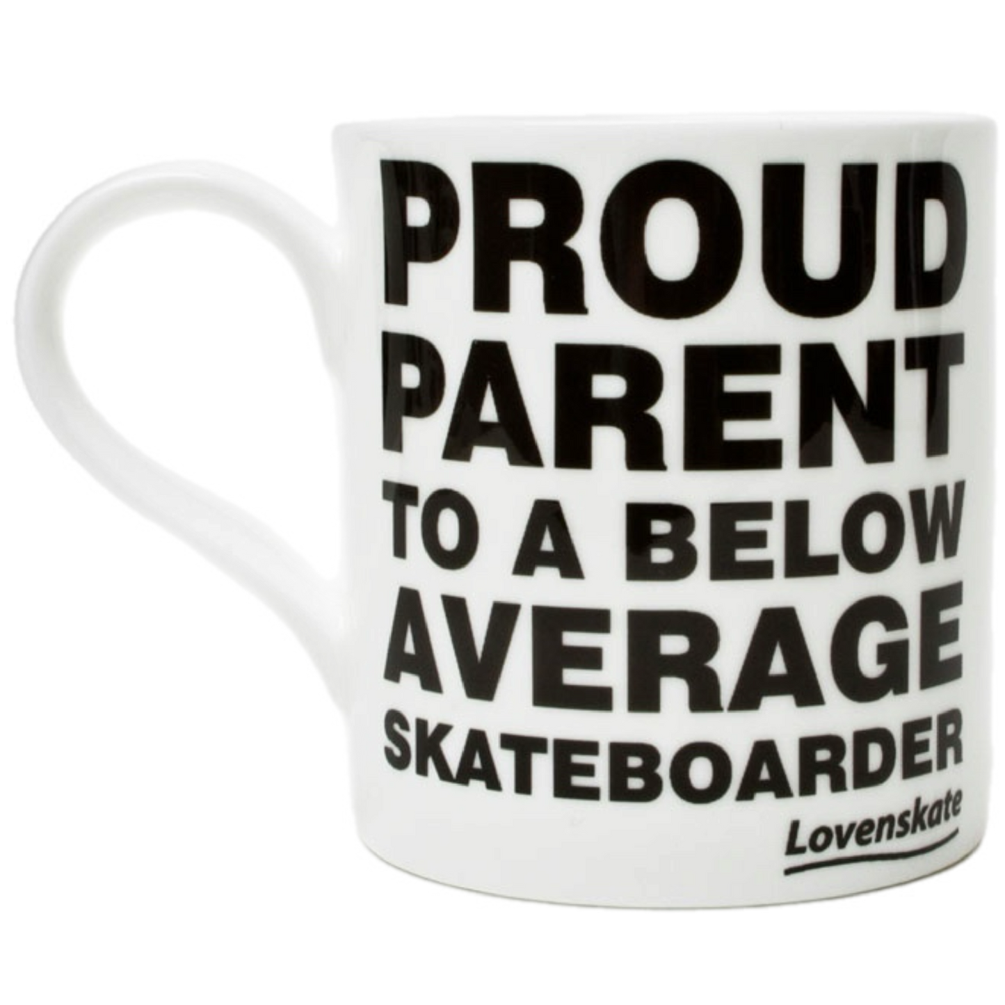 Lovenskate - ‘Proud Parent’ Mug