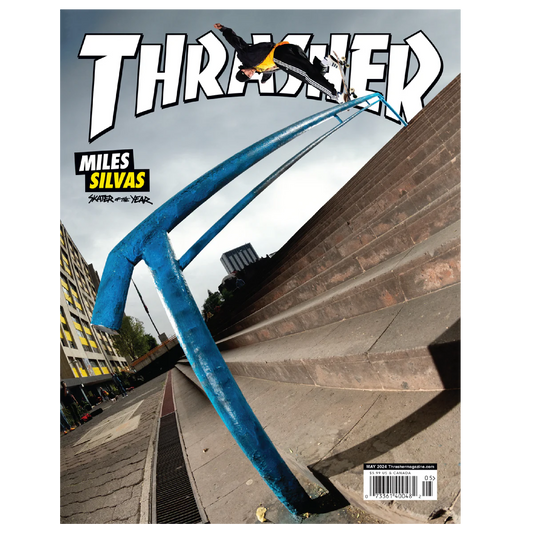 Thrasher Magazine - May 2024 issue