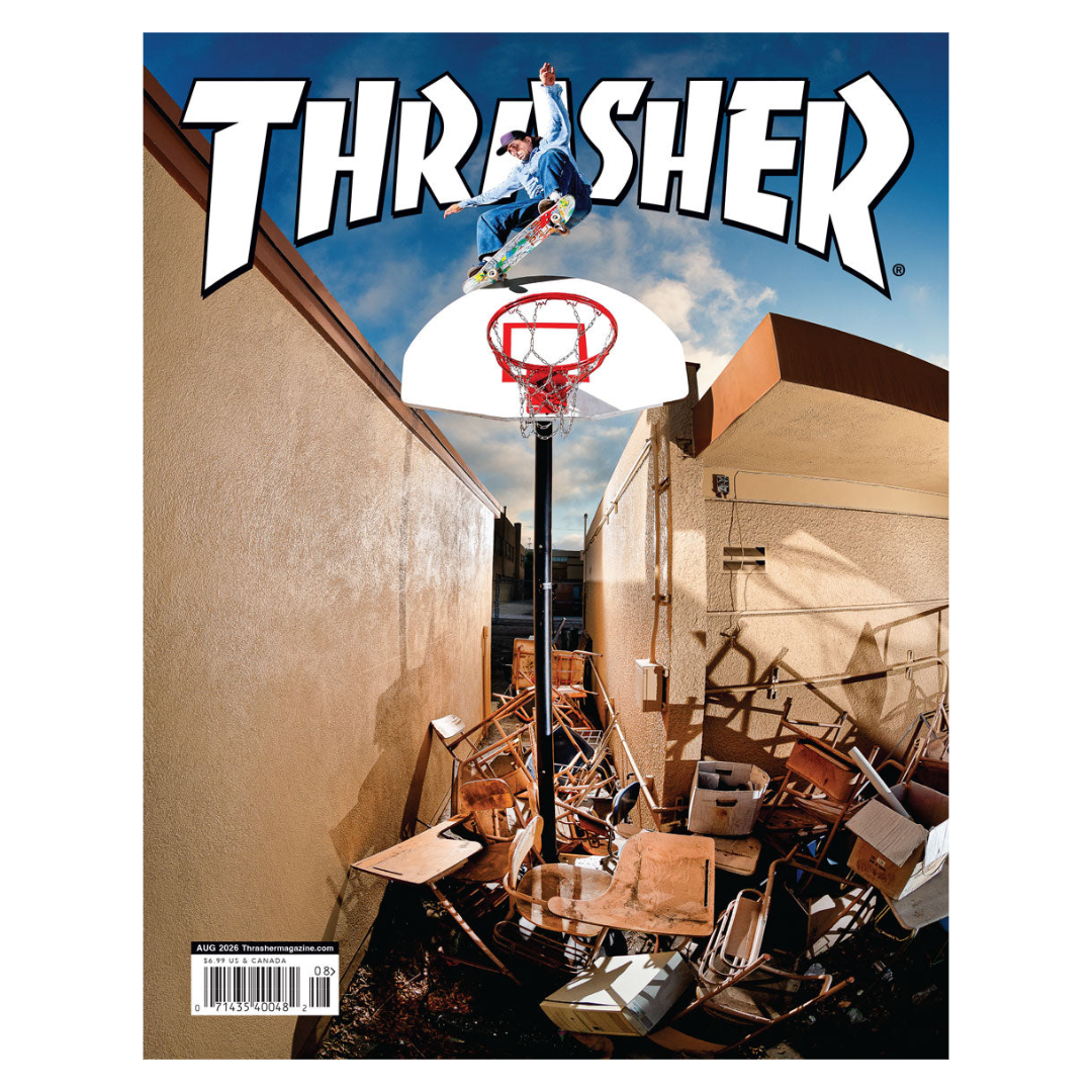 Thrasher Magazine - August 2026 issue