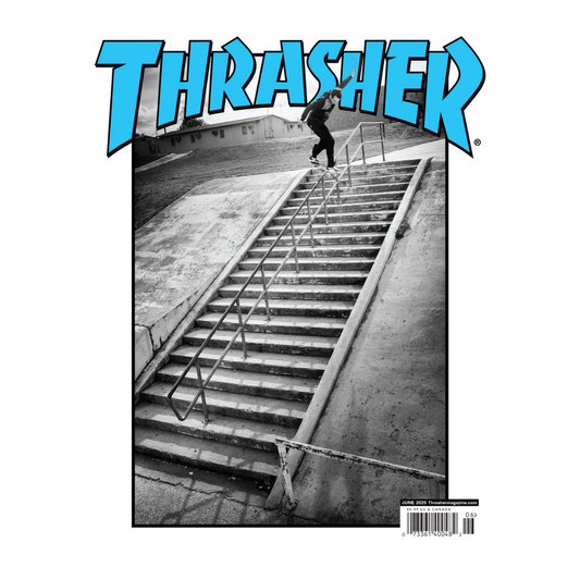 Thrasher Magazine - June 2025 issue